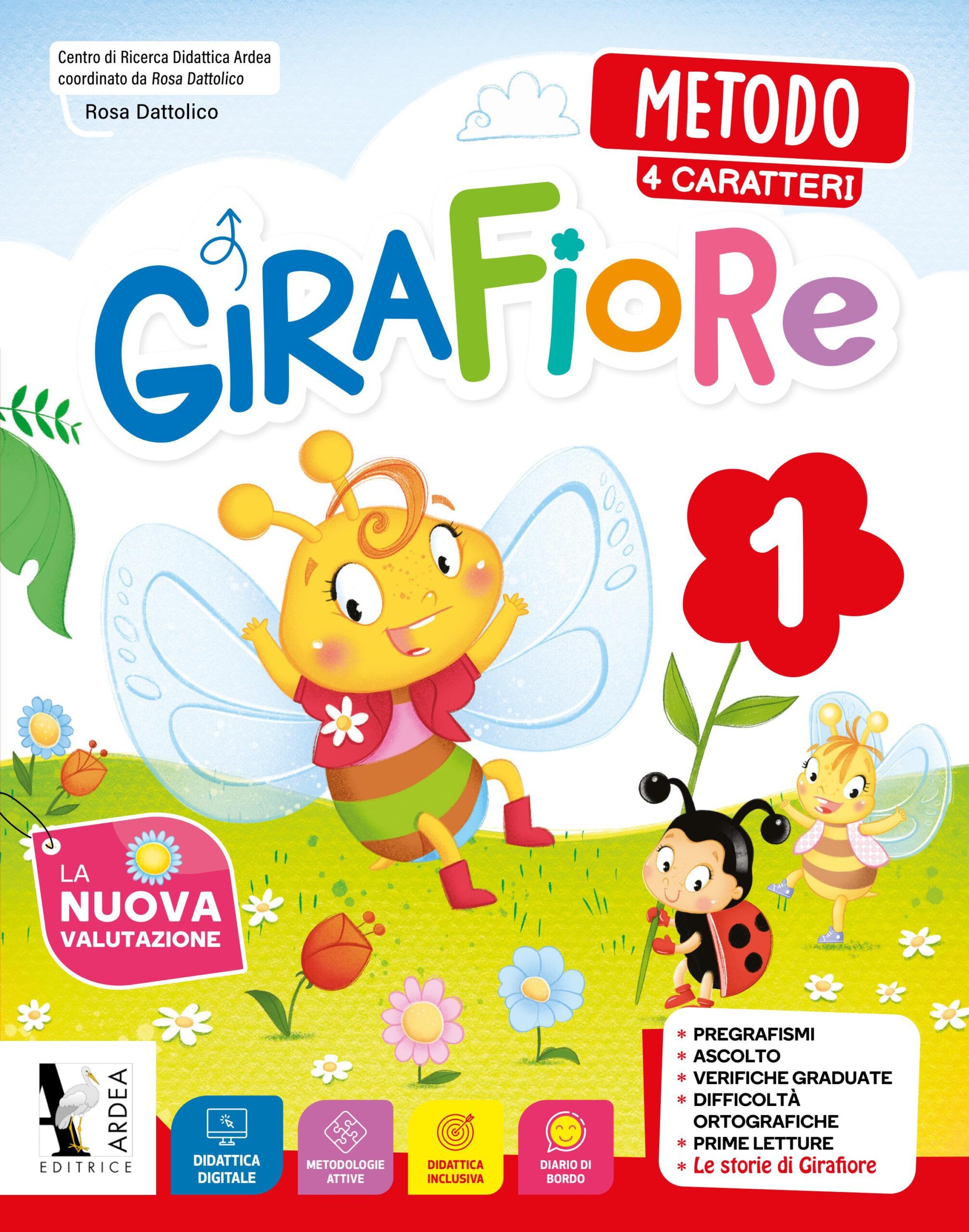 Girafiore 1 - Libri adozionali - Ardea Editrice
