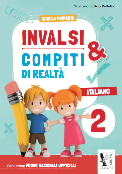Invalsi & Compiti di realtà 2 - Italiano