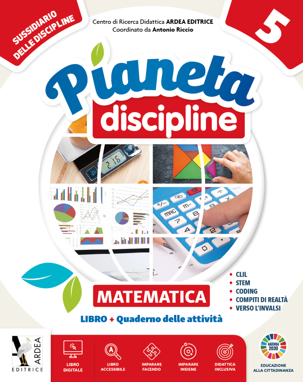 Pianeta Discipline 5 - Sussidiario delle discipline - Area Scientifica